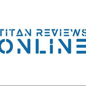 Titan Reviews Online