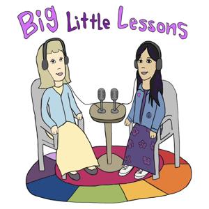 Big Little Lessons