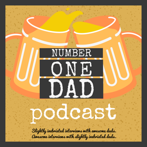 Number One Dad Podcast