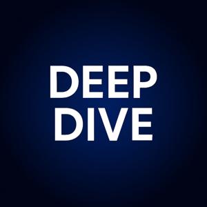 Deep Dive