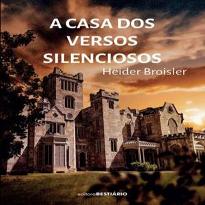 A Casa dos Versos Silenciosos