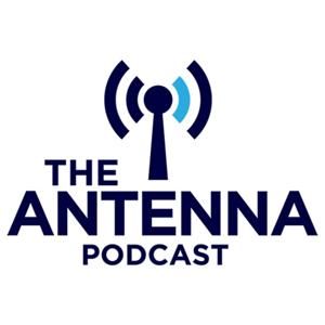 The Antenna Podcast