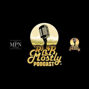 RnB Mostly Podcast