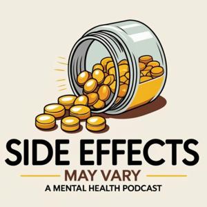 Side Effects May Vary Pod