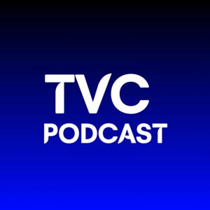 TVC Podcast