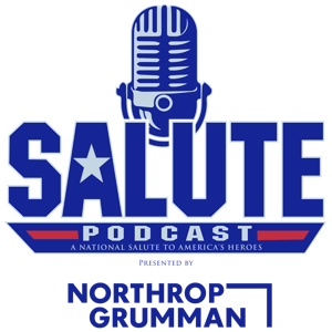Salute Podcast: A National Salute to American Heroes