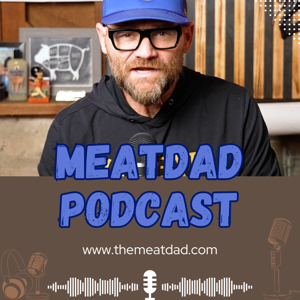 MeatDad Podcast