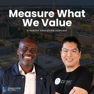 Measure What We Value with Parsec