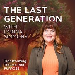 The Last Generation with Donna Simmons