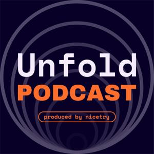 Unfold Podcast