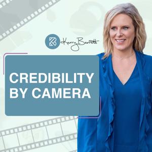 Credibility by Camera with Kerry Barrett