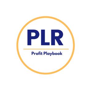The PLR Profit Playbook