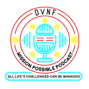 DVNF Operation Mission Possible (OMP) Podcast