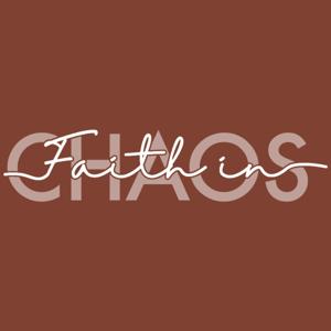 FAITH IN CHAOS