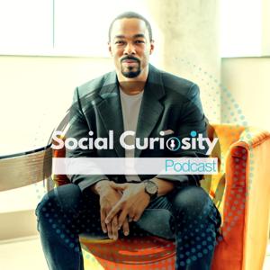 Social Curiosity Podcast