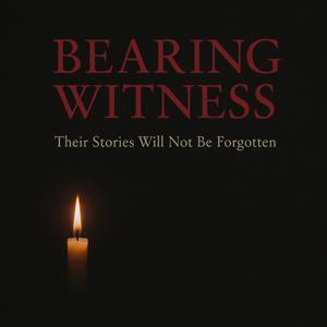 Bearing Witness