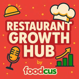 Restaurant Growth Hub by Foodcus