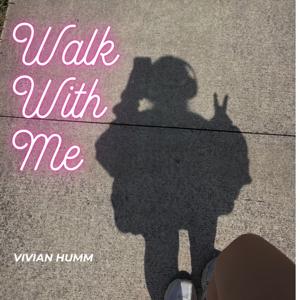 Walk With Me