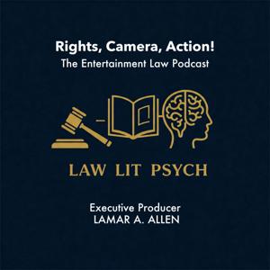 Rights, Camera, Action! The Entertainment Law Podcast