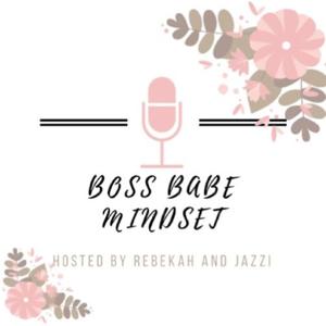 Boss Babe Mindset
