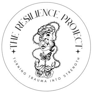 The Resilience Project: Turning Traumas into Strength