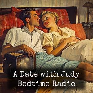 A Date with Judy - Bedtime Radio