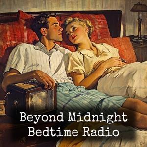 Beyond Midnight - Bedtime Radio