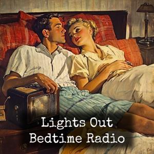 Lights Out - Bedtime Radio