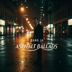 Asphalt Ballads
