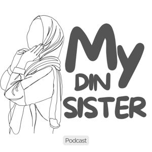 My Din Sister