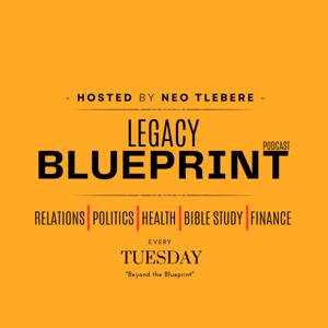Legacy Blueprint Podcast