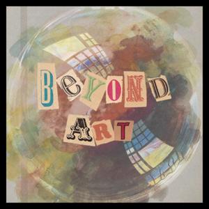 Beyond Art