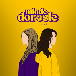 Młode Dorosłe Podcast