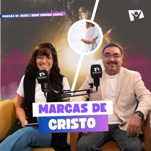 Marcas de Cristo - Un podcast de NT Chile