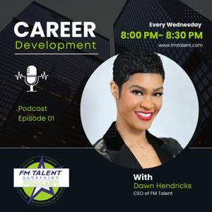 The FM Talent Blueprint Podcast | Episode 1