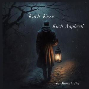 Kuch Kisse Kuch Aapbeeti