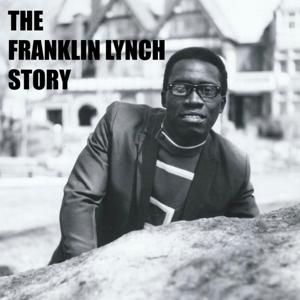 The Franklin Lynch Story Season 1