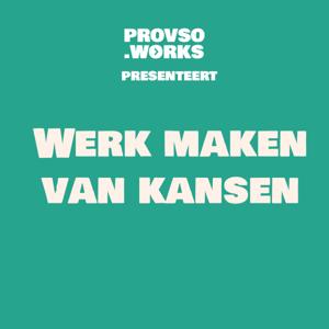 Werk maken van kansen
