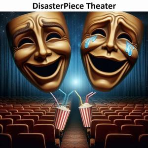 DisasterPiece Theater