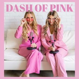 Dash of Pink Podcast