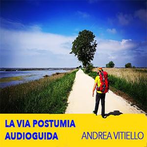 LA VIA POSTUMIA - AUDIOGUIDA