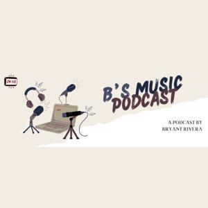 B's Music Podcast