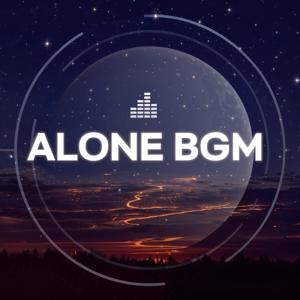 ALONE BGM  - Story