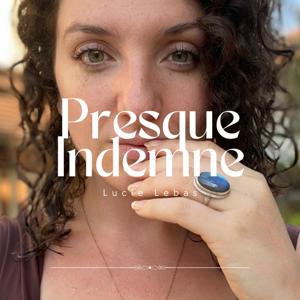 Presque indemne