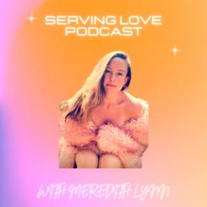Serving Love