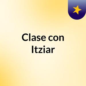 Clase con Itziar