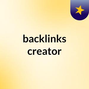 backlinks creator
