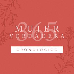 Mujer Verdadera 365 Cronológico
