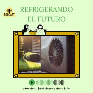 Refrigerando El Futuro