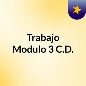 Trabajo Modulo 3 C.D.